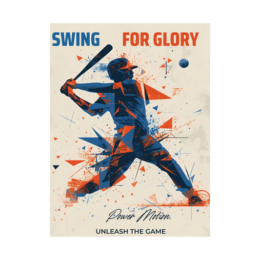 “Swing for Glory” Baseball Wall Art Poster | Motivational Matte Sports Print