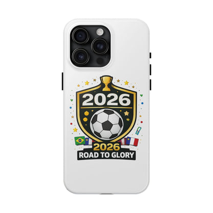 2026 Match Day Soccer Road To Glory Phone Protective Case