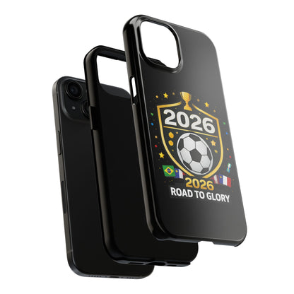 2026 Road to Glory Soccer Match Day Phone Protective Case
