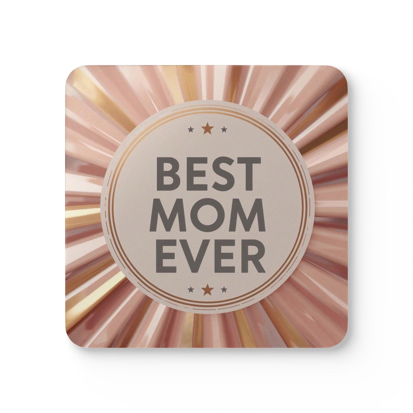Best Mom Ever Rose Gold Coaster Set Mothers Day (Set of 4)
