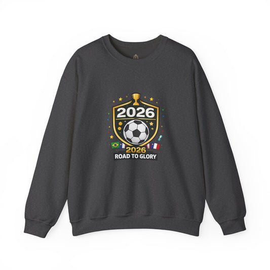2026 Road to Glory Soccer Match Day Crewneck Sweatshirt