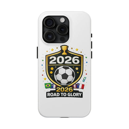 2026 Match Day Soccer Road To Glory Phone Protective Case