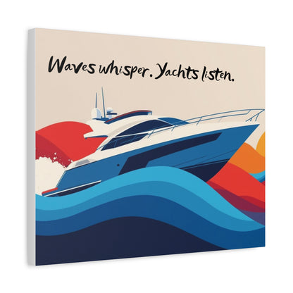 Colorful wall art of a yacht with text 'Waves whisper. Yachts listen.' on a beige background