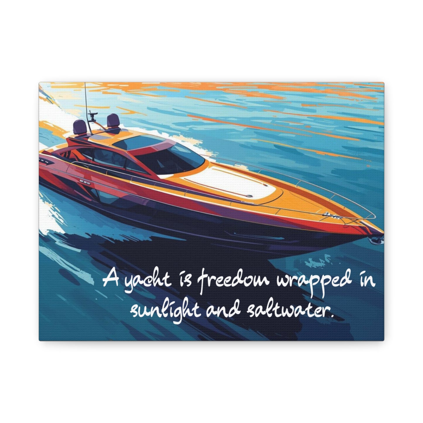 Colorful yacht canvas wall art with a quote on a white background