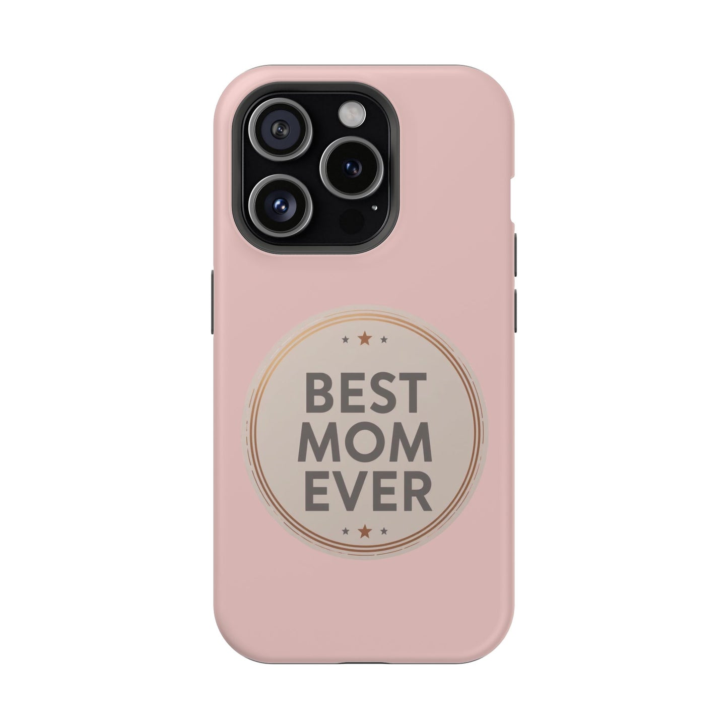 Best Mom Ever Impact-Resistant Protective Phone Case — Mother’s Day Gift