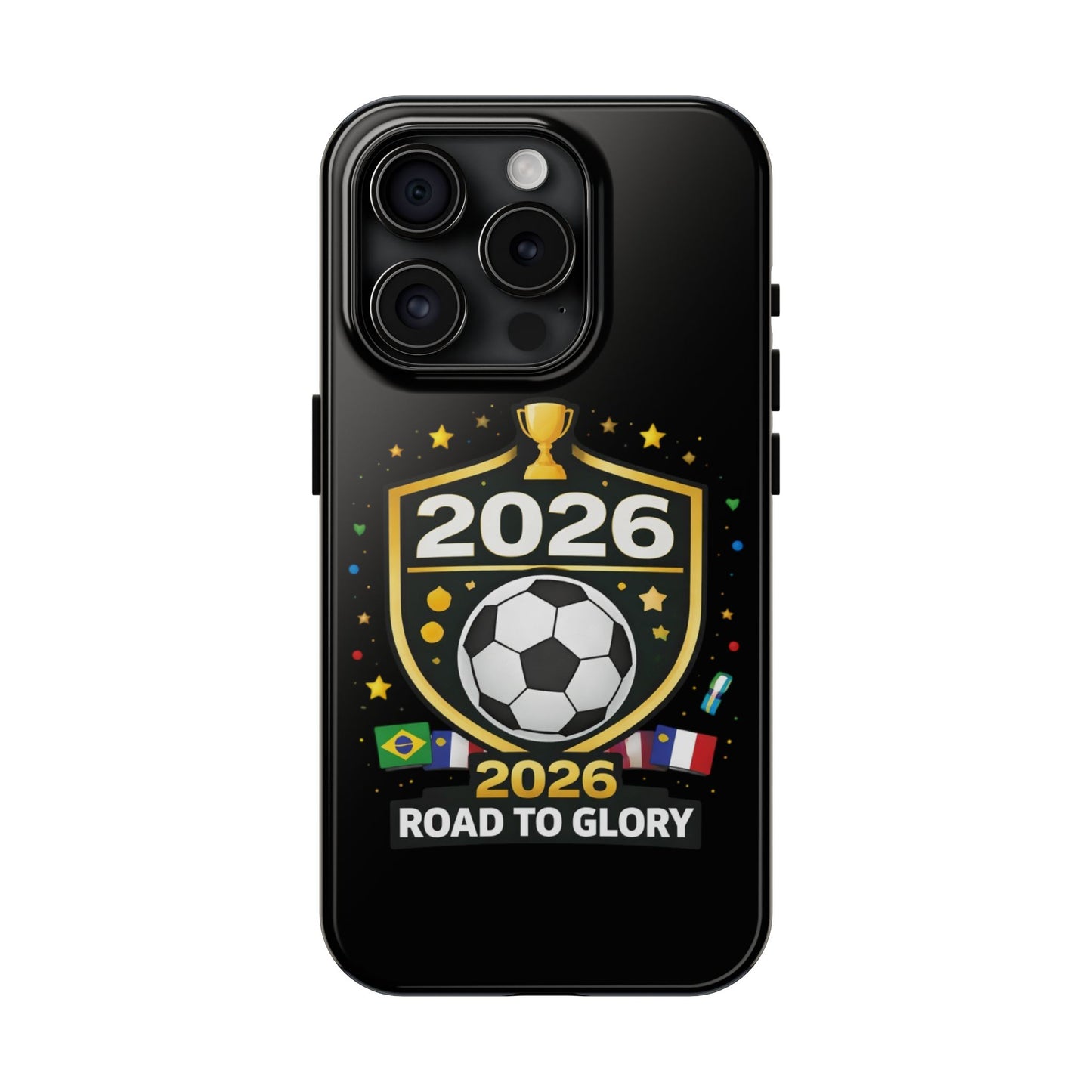 2026 Road to Glory Soccer Match Day Phone Protective Case