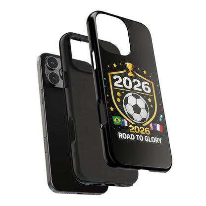 2026 Road to Glory Soccer Match Day Phone Protective Case