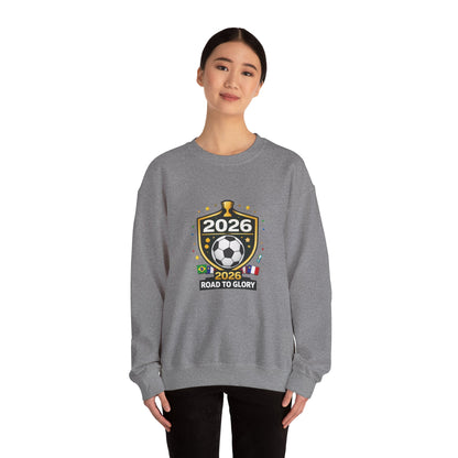 2026 Road to Glory Soccer Match Day Crewneck Sweatshirt