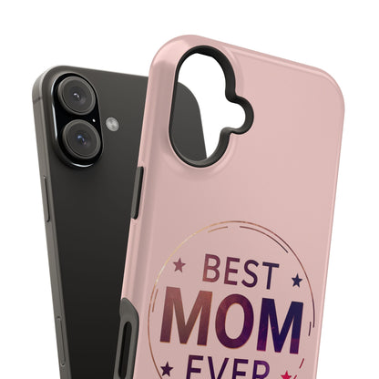 Best Mom Ever Impact-Resistant Phone Case — Mom's Day Gift Idea