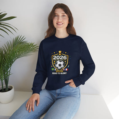 2026 Road to Glory Soccer Match Day Crewneck Sweatshirt