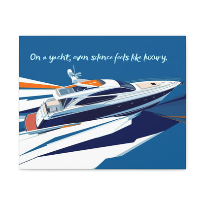 Canvas wall art with Yacht illustration, a blue background and text 'On a yacht, even silence feels like luxury.'