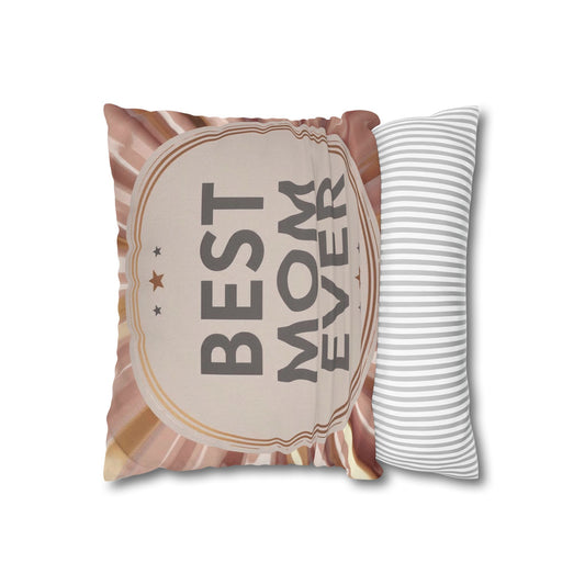 Best Mom Ever Decorative Pillowcase — Mother's Day Rose Gold Accent