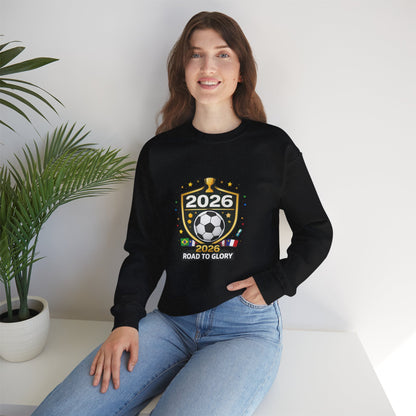 2026 Road to Glory Soccer Match Day Crewneck Sweatshirt