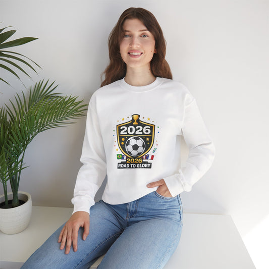 2026 Road to Glory Soccer Match Day Crewneck Sweatshirt