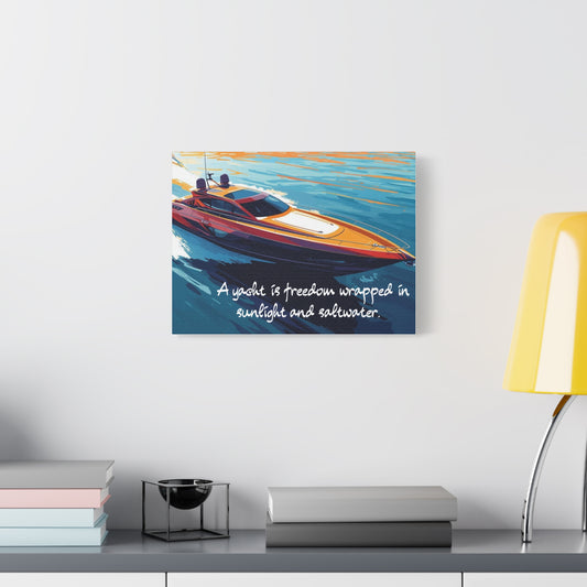 Canvas wall art of a yacht with a quote on a wall above a desk.