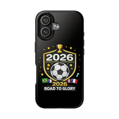 2026 Road to Glory Soccer Match Day Phone Protective Case