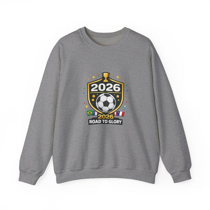 2026 Road to Glory Soccer Match Day Crewneck Sweatshirt